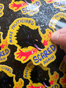 Beeftopia - Make Politicians Scared Again Waterproof Vinyl Sticker