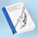 Chronicle Books - The Field Guide to Dumb Birds of North America