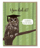 Modern Printed Matter - Learned All the Things Owl Graduation Card