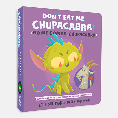 Hazy Dell Press - Don't Eat Me, Chupacabra! / ¡No Me Comas, Chupacabra!