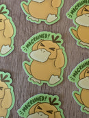 Sadsquatch - Psyduck Migraine - Cute Pokemon Nintendo Game Vinyl Sticker