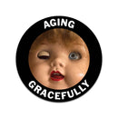 The Mincing Mockingbird - Aging Gracefully Doll Vinyl Sticker