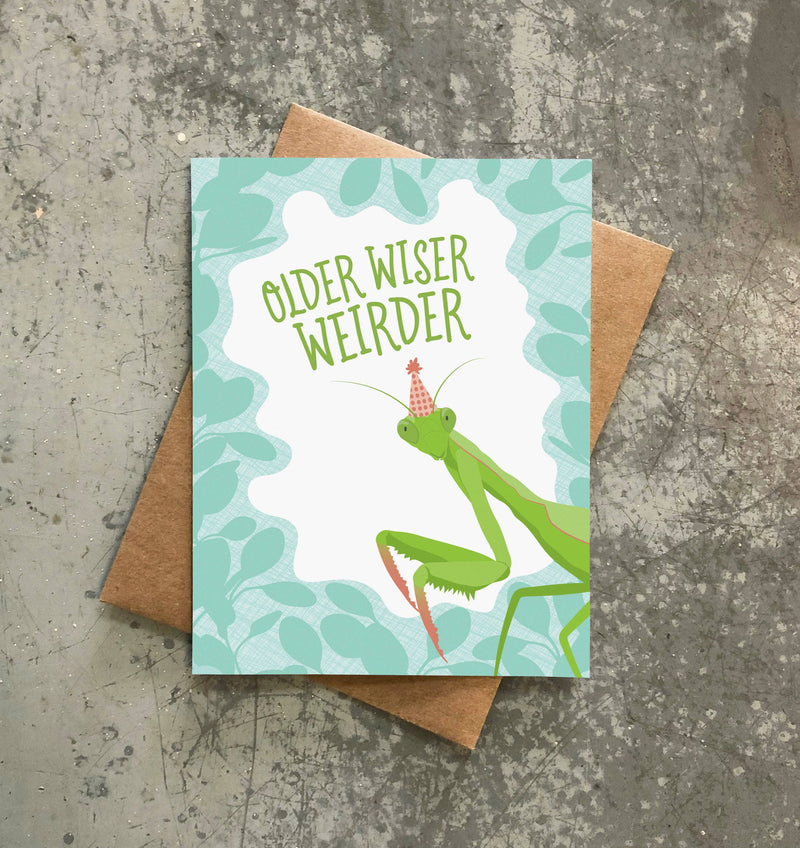 Modern Printed Matter - Older Wiser Weirder Funny Birthday Card