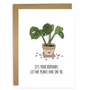 Humdrum Paper - Plant One On Ya Birthday Greeting Card