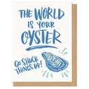 Frog & Toad Press - The World is Your Oyster Greeting Card