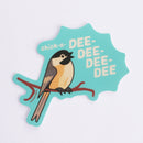 Microbiome Arts - Chickadee Call Sticker