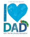 I Love Dad with the Very Hungry Caterpillar (World of Eric Carle)