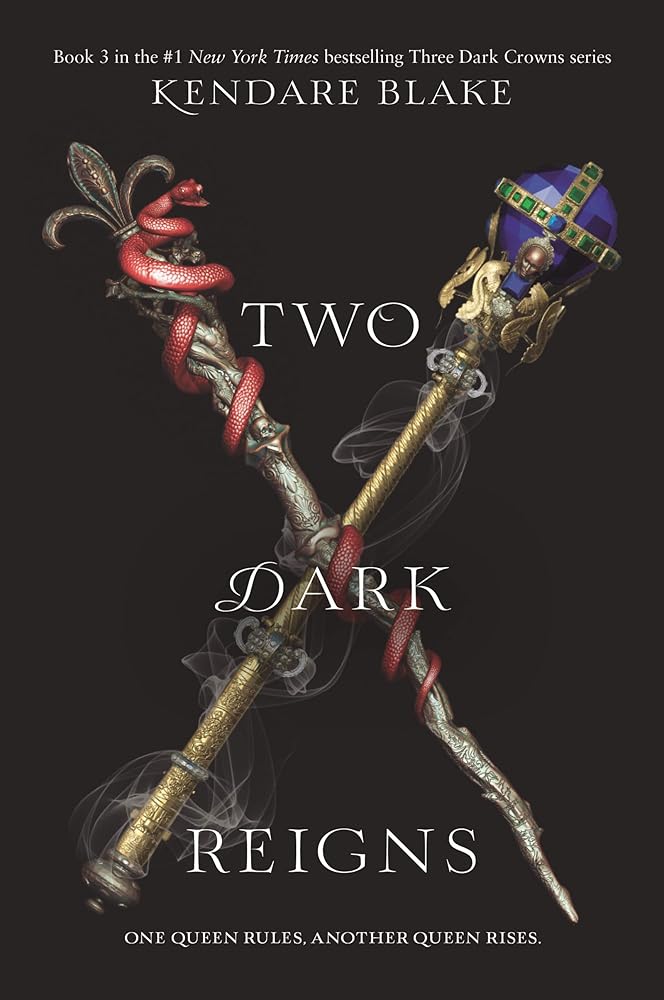 Two Dark Reigns (Three Dark Crowns, 3) cover image