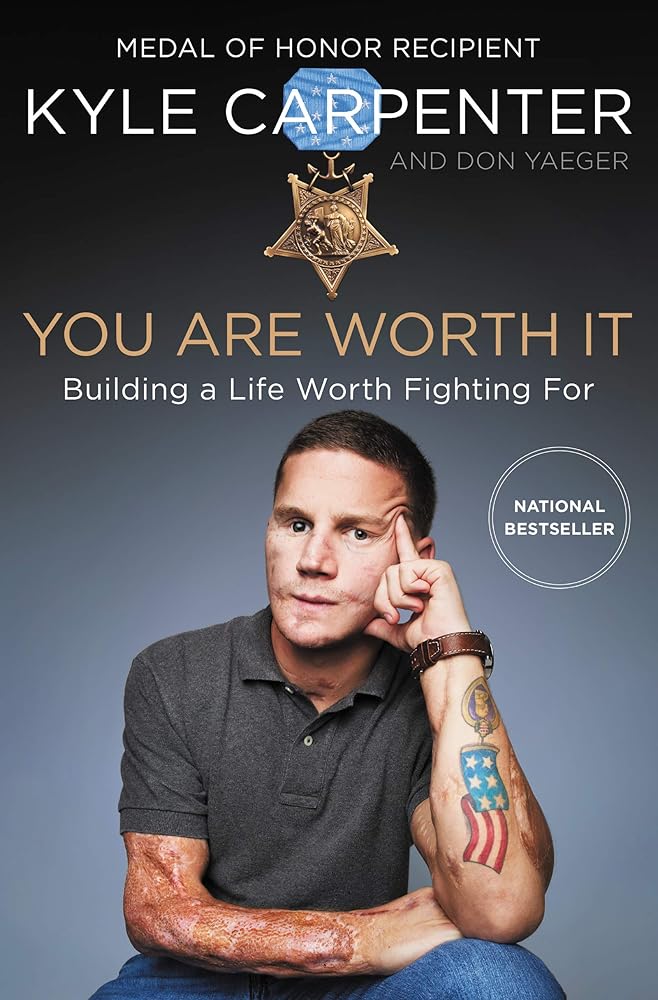 You Are Worth It: Building a Life Worth Fighting For cover image