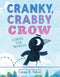 Cranky, Crabby Crow (Saves the World) cover image