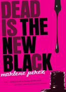 Dead Is the New Black cover image