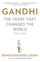 Gandhi: The Years That Changed the World, 1914-1948 cover image