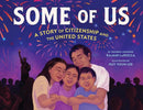 Some of Us: A Story of Citizenship and the United States cover image