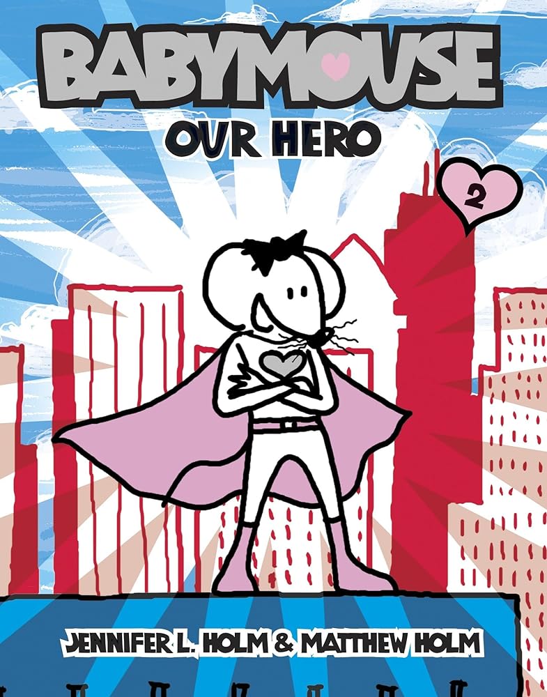 Our Hero (Babymouse