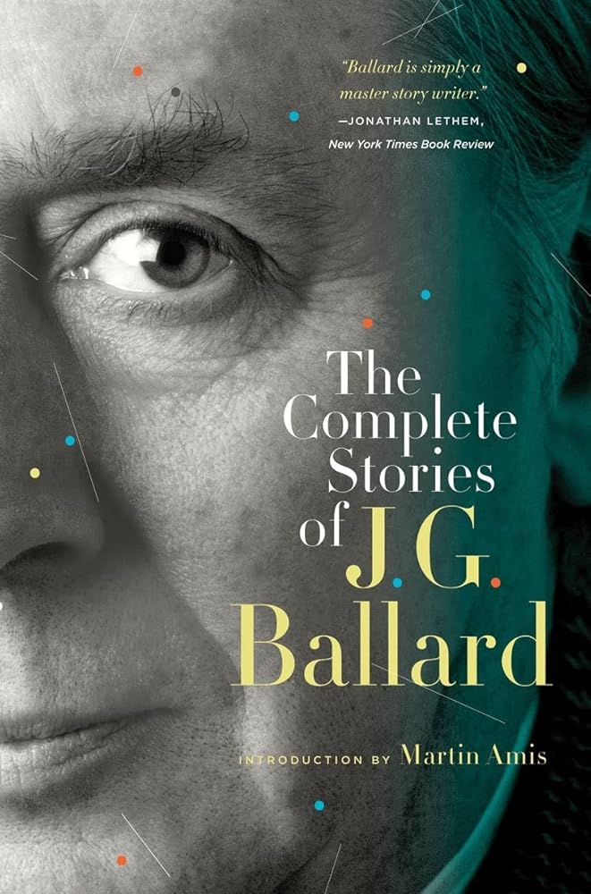 The Complete Stories of J. G. Ballard cover image