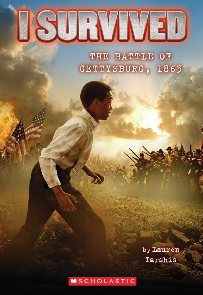 I Survived the Battle of Gettysburg, 1863 (I Survived