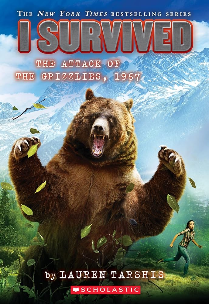 I Survived the Attack of the Grizzlies, 1967 (I Survived