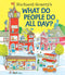 Richard Scarry's What Do People Do All Day? (Richard Scarry's Busy World) cover image
