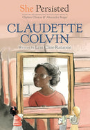 She Persisted: Claudette Colvin cover image