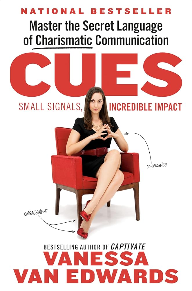 Cues: Master the Secret Language of Charismatic Communication cover image
