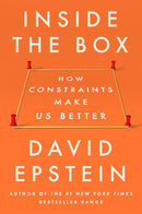 Inside the Box: How Constraints Make Us Better cover image