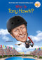 Who Is Tony Hawk? (Who Was?) cover image