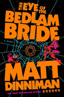 The Eye of the Bedlam Bride (Dungeon Crawler Carl) cover image