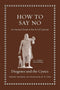 How to Say No: An Ancient Guide to the Art of Cynicism cover image