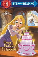 Happy Birthday, Princess! (Disney Princess) (Step into Reading) cover image