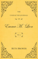 The Unselected Journals of Emma M. Lion: Vol. 3 cover image