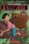 I Survived the Attack of the Grizzlies, 1967: A Graphic Novel (I Survived Graphic Novel