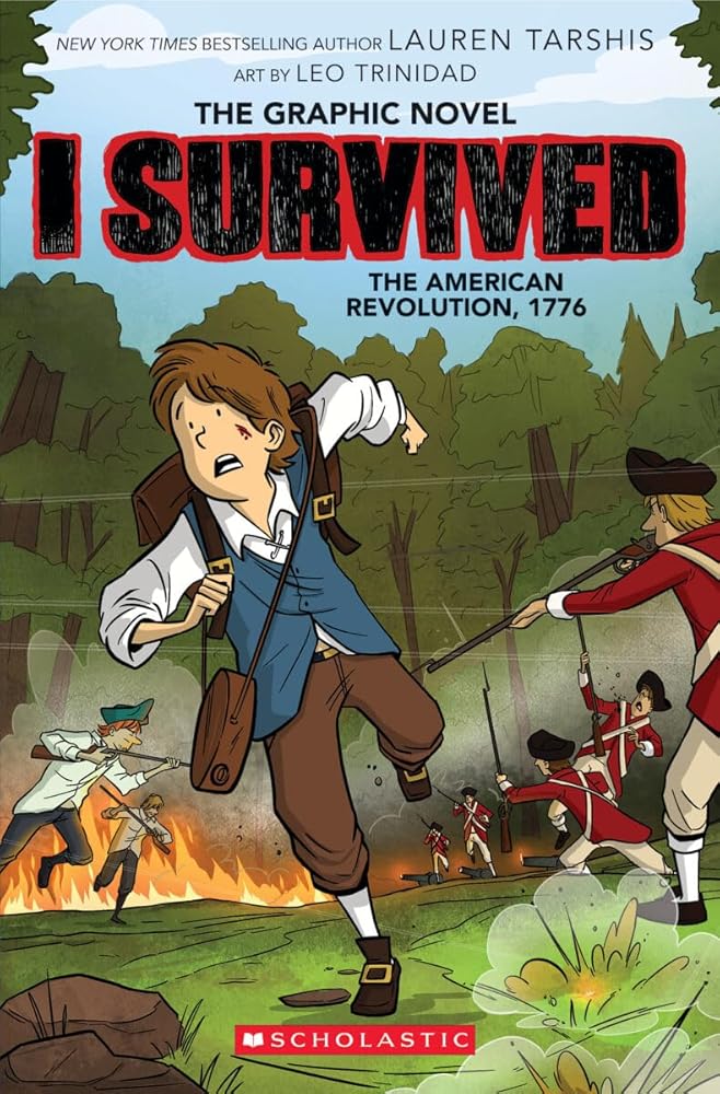 I Survived the American Revolution, 1776 (I Survived Graphic Novel