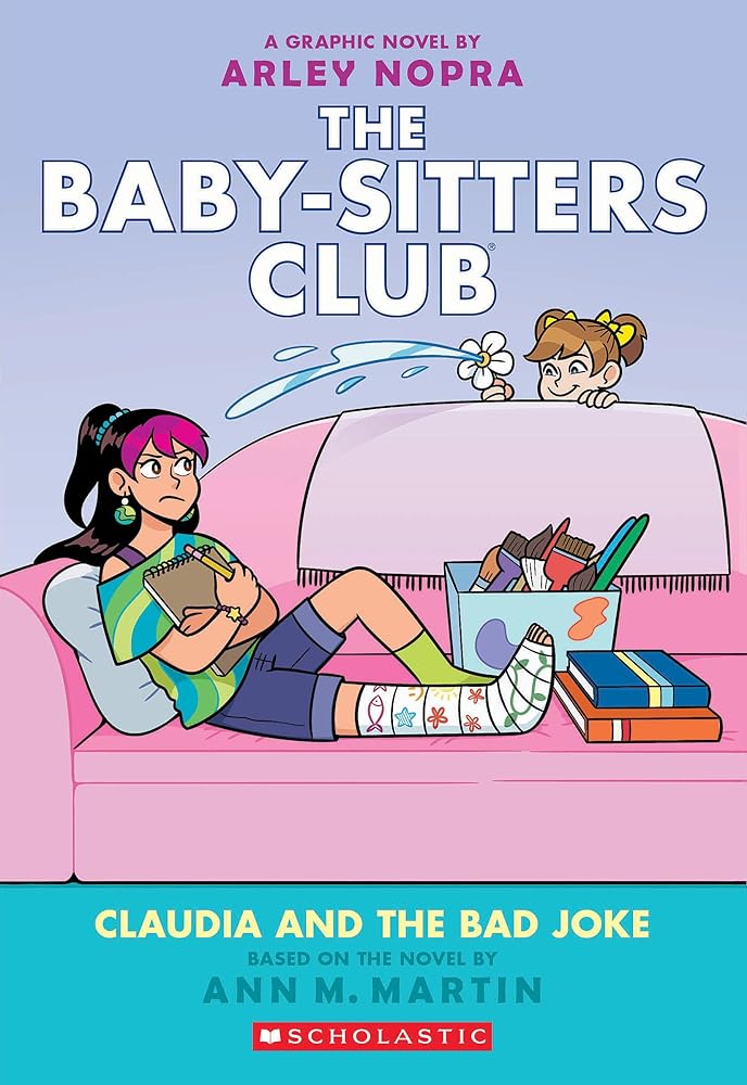 Claudia and the Bad Joke: A Graphic Novel (The Baby-sitters Club