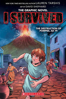 I Survived the Destruction of Pompeii, AD 79 (I Survived Graphic Novel