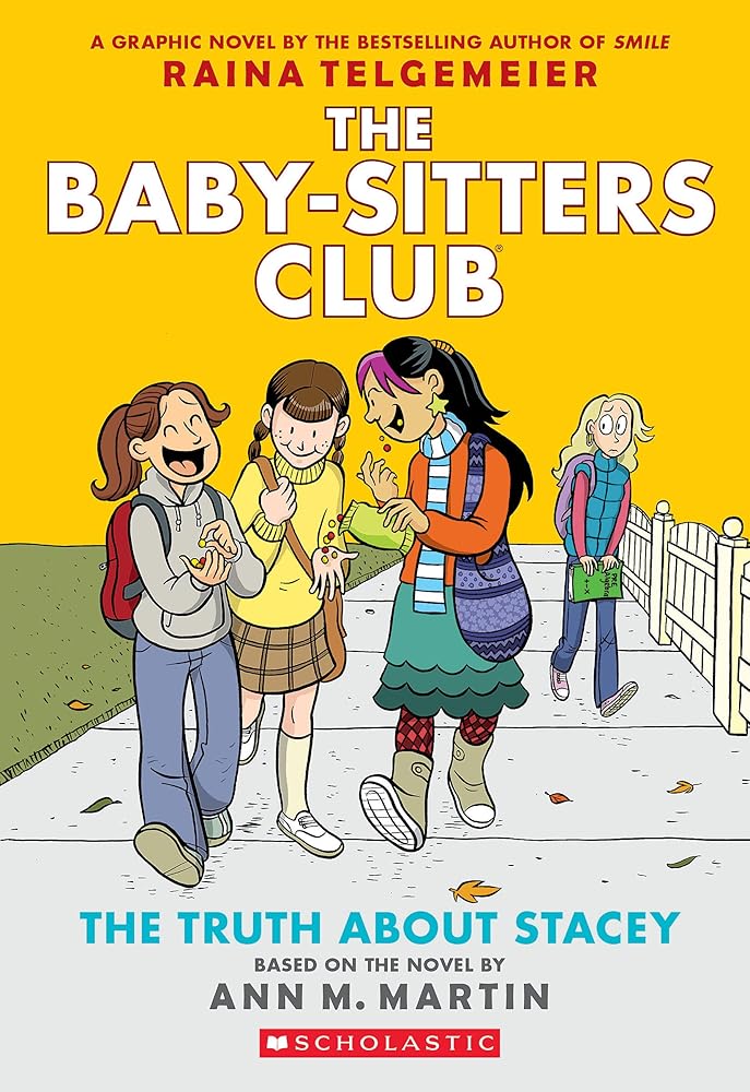 The Truth About Stacey: A Graphic Novel (The Baby-Sitters Club