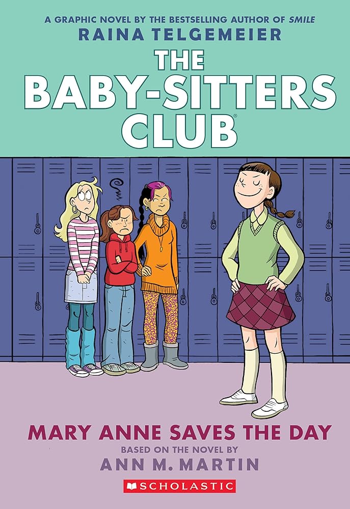 Mary Anne Saves the Day: A Graphic Novel (The Baby-Sitters Club