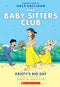 Kristy's Big Day: A Graphic Novel (The Baby-Sitters Club