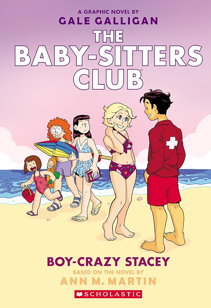 Boy-Crazy Stacey: A Graphic Novel (The Baby-Sitters Club