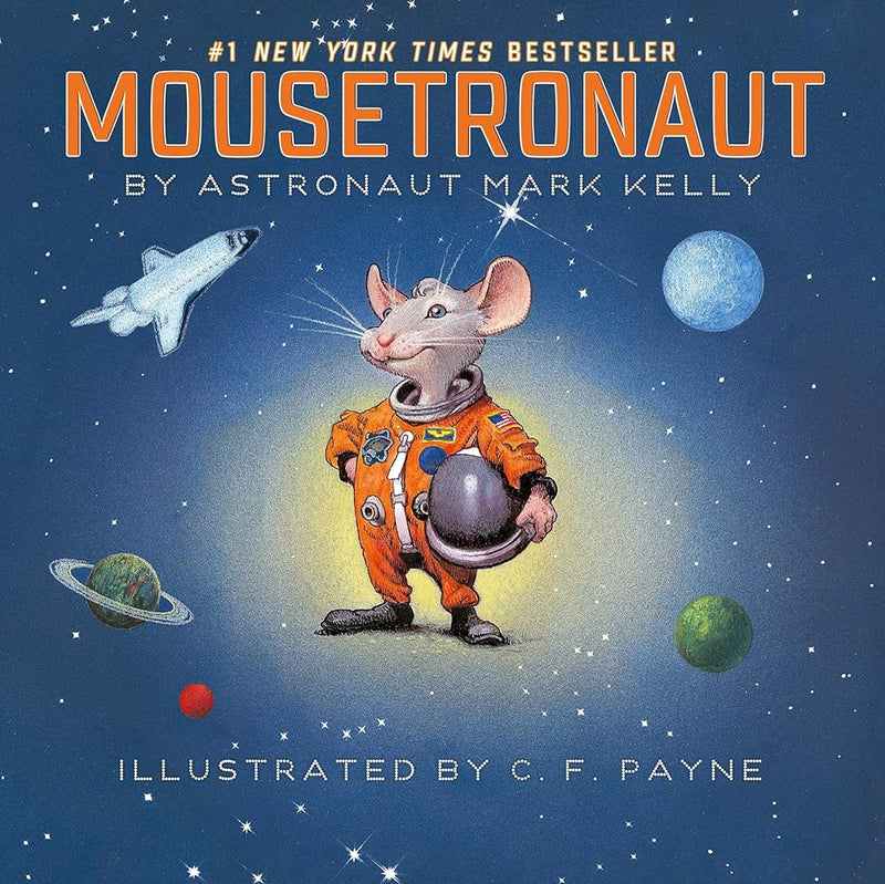 Mousetronaut: Based on a (Partially) True Story (The Mousetronaut Series) cover image