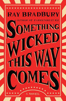 Something Wicked This Way Comes: A Novel cover image