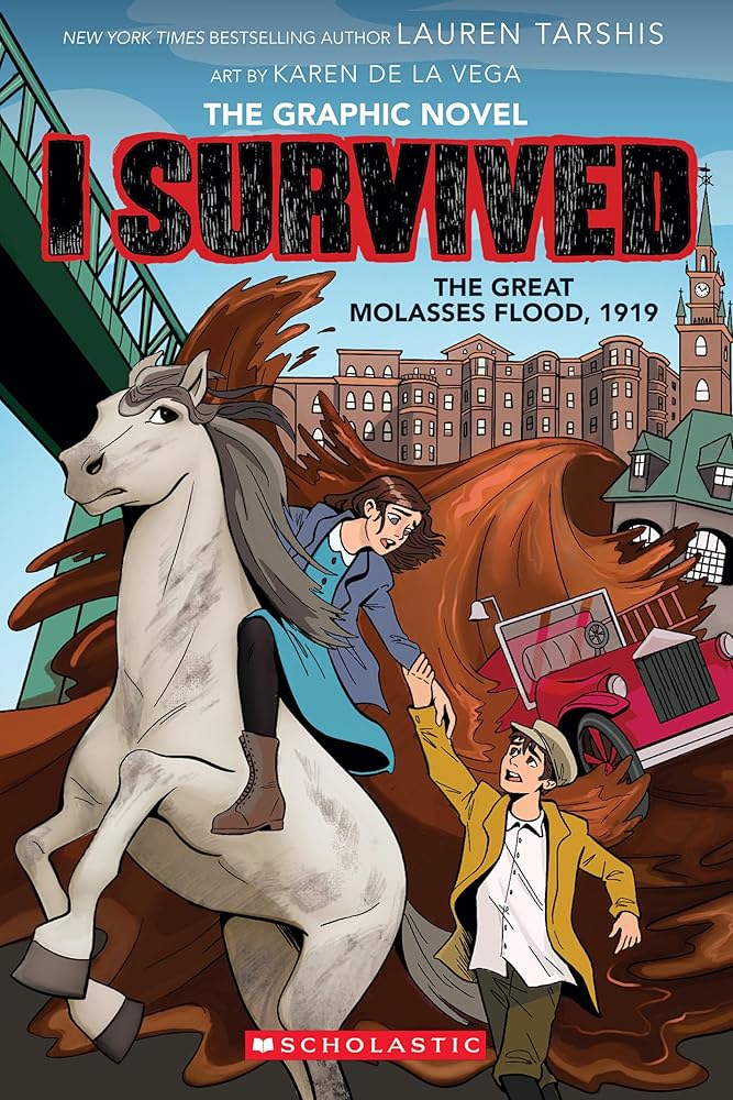 I Survived the Great Molasses Flood, 1919 (I Survived Graphic Novel