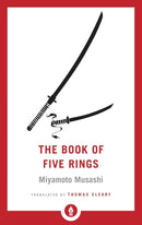 The Book of Five Rings: Including The Book of Family Traditions on the Art of War by Yagyu Munenori (Shambhala Pocket Library) cover image