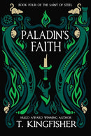 Paladin's Faith (The Saint of Steel) cover image