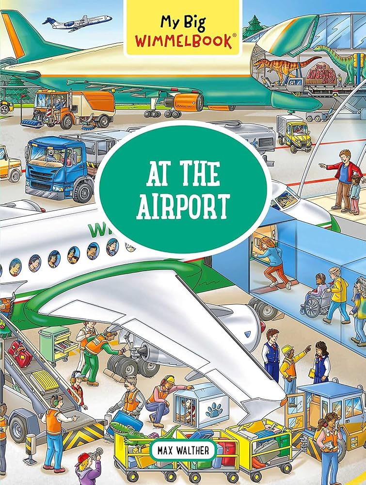 My Big Wimmelbook®―At the Airport: A Look-and-Find Book (Kids Tell the Story) (My Big Wimmelbooks) cover image