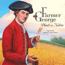 Farmer George Plants a Nation cover image