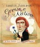 Thomas Jefferson Grows a Nation cover image