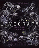 The New Annotated H.P. Lovecraft: Beyond Arkham (The Annotated Books) cover image