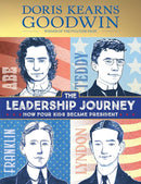 The Leadership Journey: How Four Kids Became President cover image
