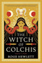 The Witch of Colchis: A Novel cover image