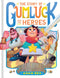 The Story of Gumluck and the Heroes: Book Three (Gumluck the Wizard) cover image